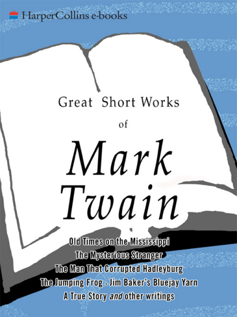 Cover image for book Great Short Works of Mark Twain