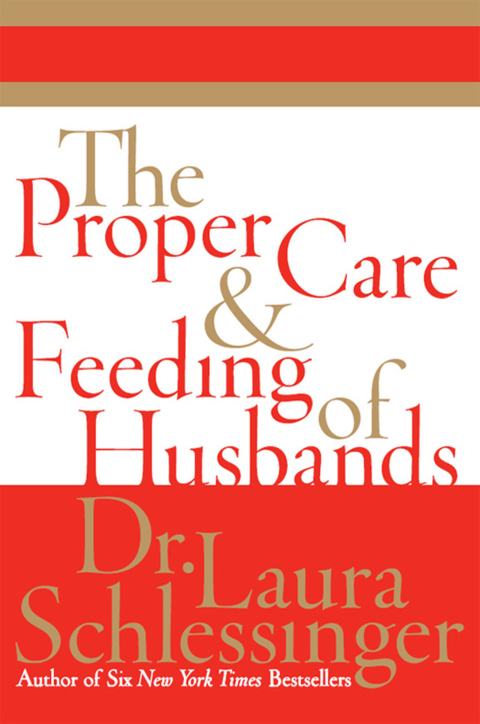 Cover image for book The Proper Care and Feeding of Husbands