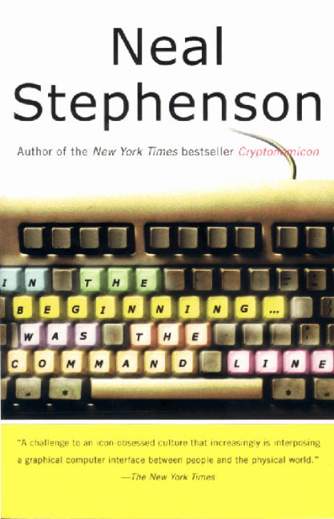Cover image for book In the Beginning...Was the Command Line
