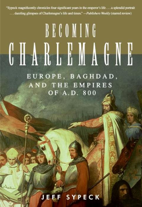 Cover image for book Becoming Charlemagne
