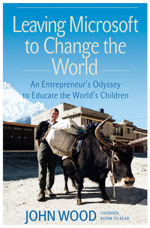 Cover image for book Leaving Microsoft to Change the World