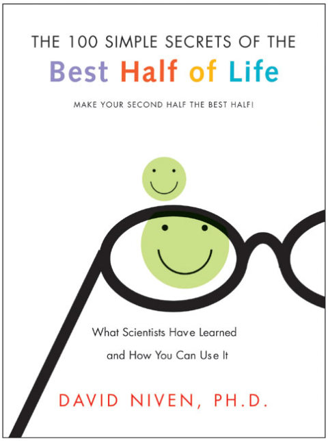 Cover image for book 100 Simple Secrets of the Best Half of Life