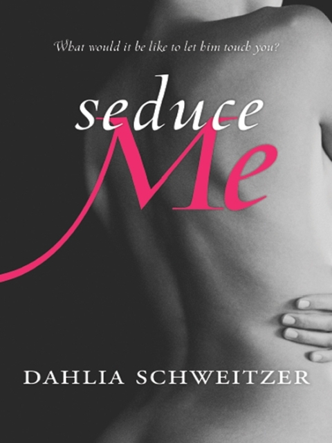 Cover image for book Seduce Me