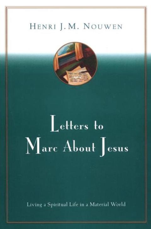 Cover image for book Letters to Marc About Jesus