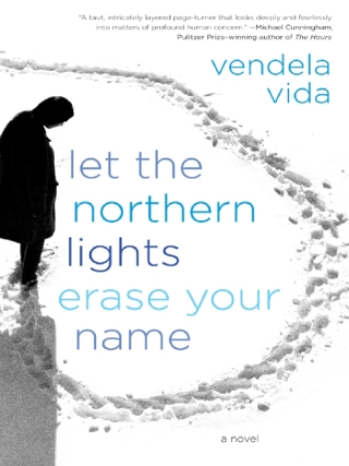 Let the Northern Lights Erase Your Name