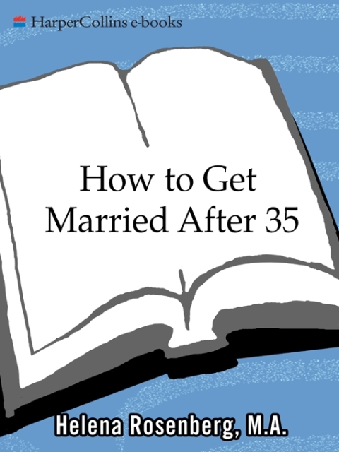 Cover image for book How to Get Married After 35 Revised Edition