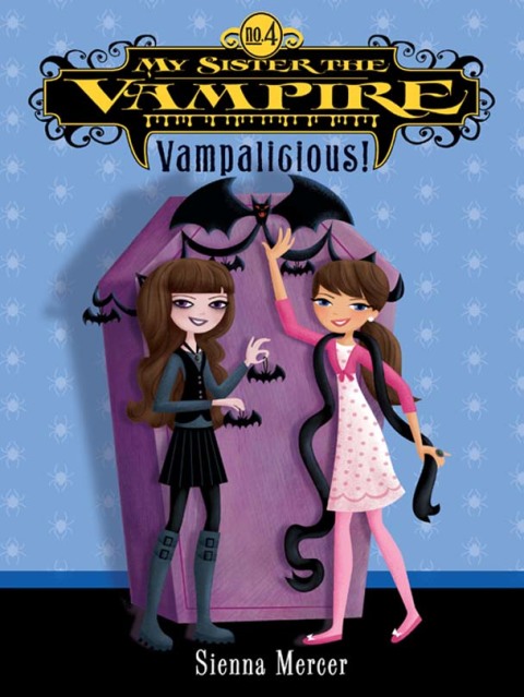 Cover image for book My Sister the Vampire #4: Vampalicious!