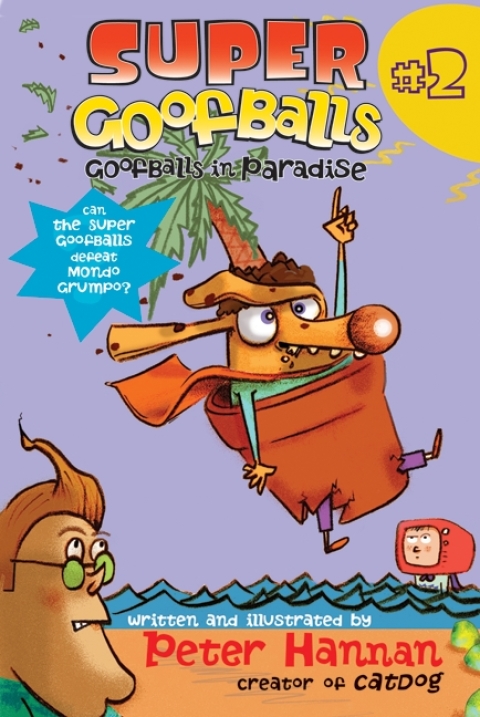 Cover image for book Super Goofballs, Book 2: Goofballs in Paradise