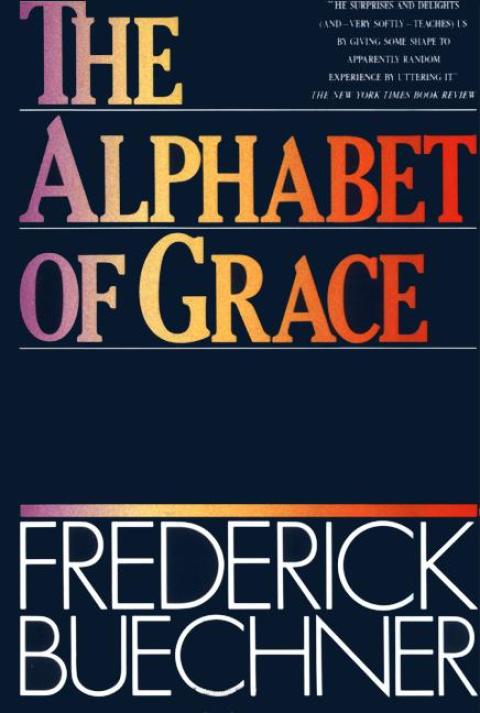 Cover image for book The Alphabet of Grace