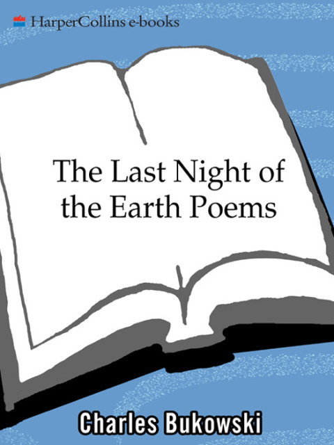 Cover image for book The Last Night of the Earth Poems