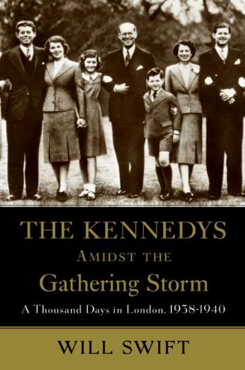 Cover image for book The Kennedys Amidst the Gathering Storm