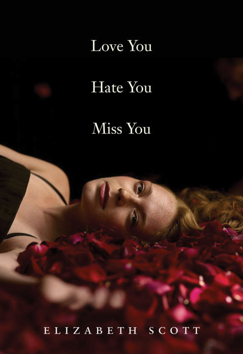 Cover image for book Love You Hate You Miss You