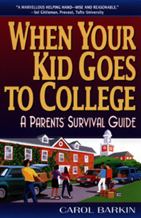 Cover image for book When Your Kid Goes to College