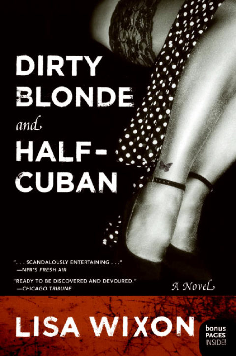 Cover image for book Dirty Blonde and Half-Cuban