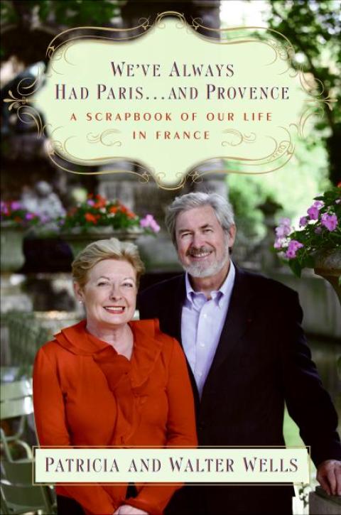 Cover image for book We've Always Had Paris...and Provence