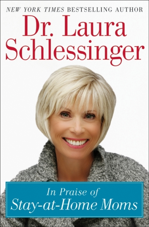 Cover image for book In Praise of Stay-at-Home Moms