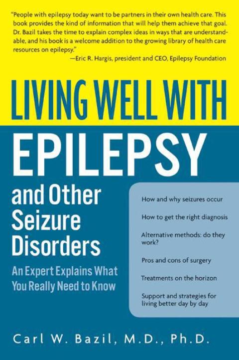 Cover image for book Living Well with Epilepsy and Other Seizure Disorders
