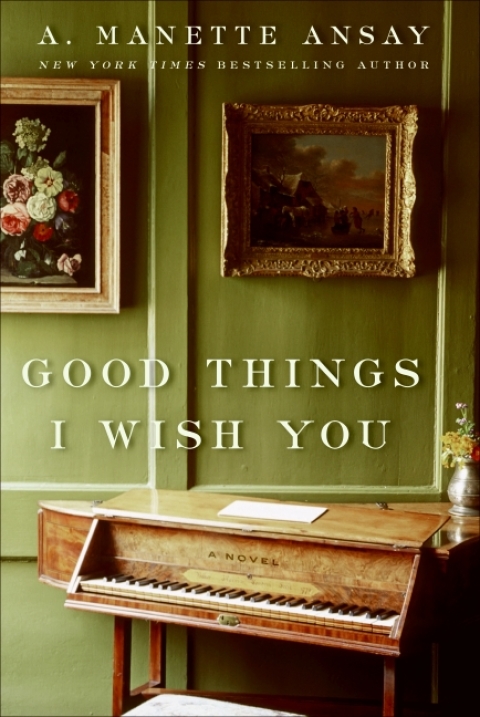 Cover image for book Good Things I Wish You