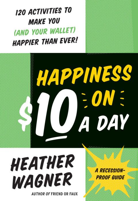 Cover image for book Happiness on $10 a Day