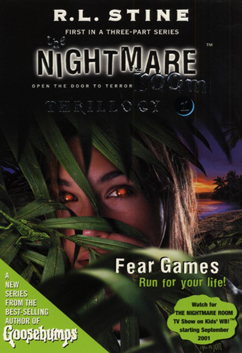 Cover image for book The Nightmare Room Thrillogy #1: Fear Games