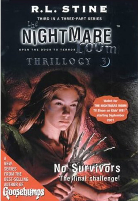Cover image for book The Nightmare Room Thrillogy #3: No Survivors