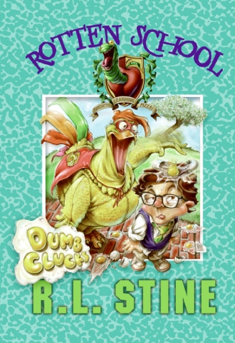 Cover image for book Rotten School #16: Dumb Clucks
