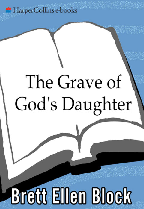 Cover image for book The Grave of God's Daughter