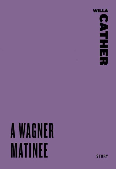 Cover image for book A Wagner Matinee
