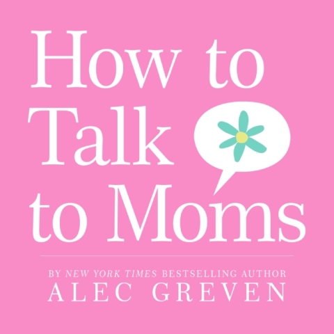 Cover image for book How to Talk to Moms