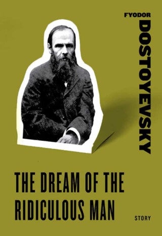 The Dream of the Ridiculous Man