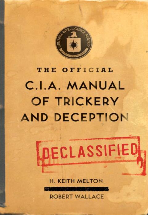 Cover image for book The Official CIA Manual of Trickery and Deception