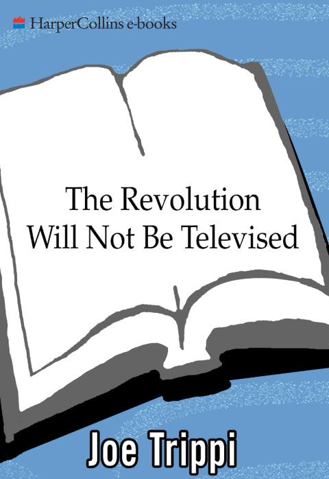 Cover image for book The Revolution Will Not Be Televised