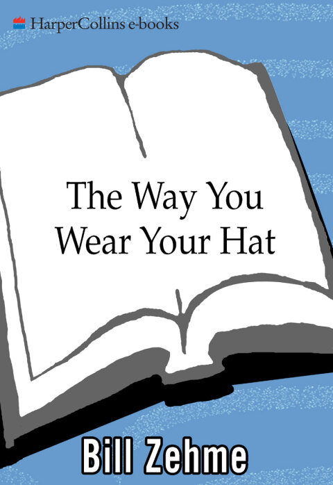Cover image for book The Way You Wear Your Hat