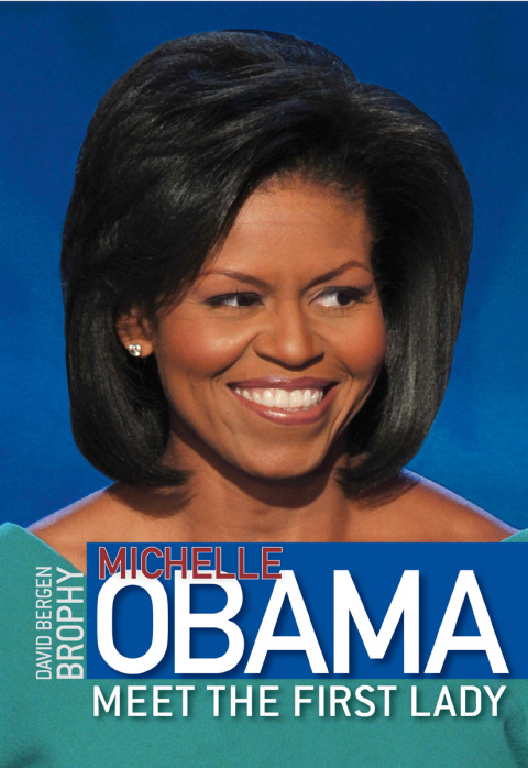 Cover image for book Michelle Obama: Meet the First Lady