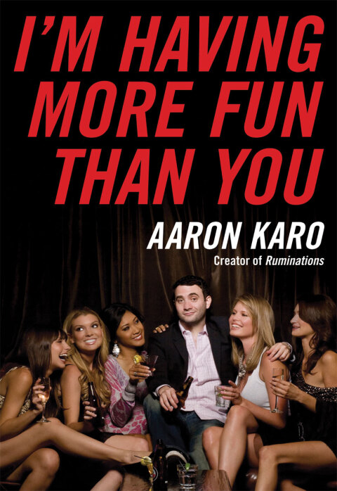 Cover image for book I'm Having More Fun Than You