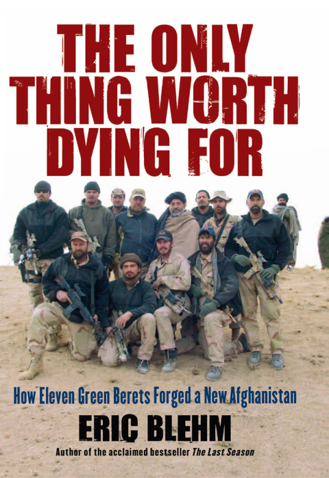 Cover image for book The Only Thing Worth Dying For