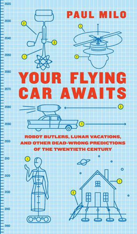 Cover image for book Your Flying Car Awaits