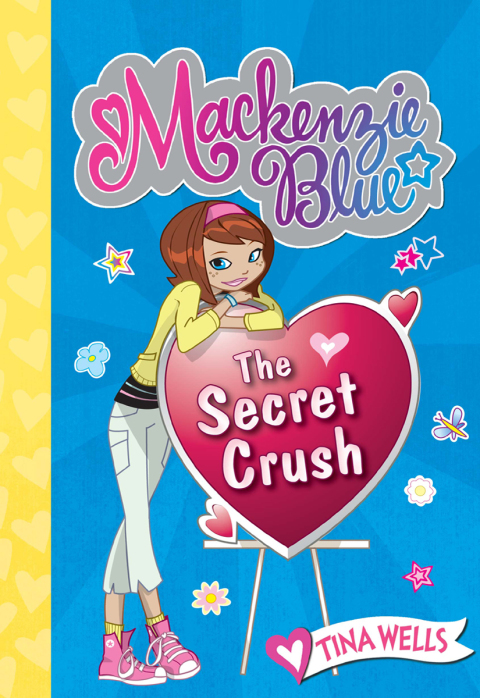 Cover image for book Mackenzie Blue #2: The Secret Crush