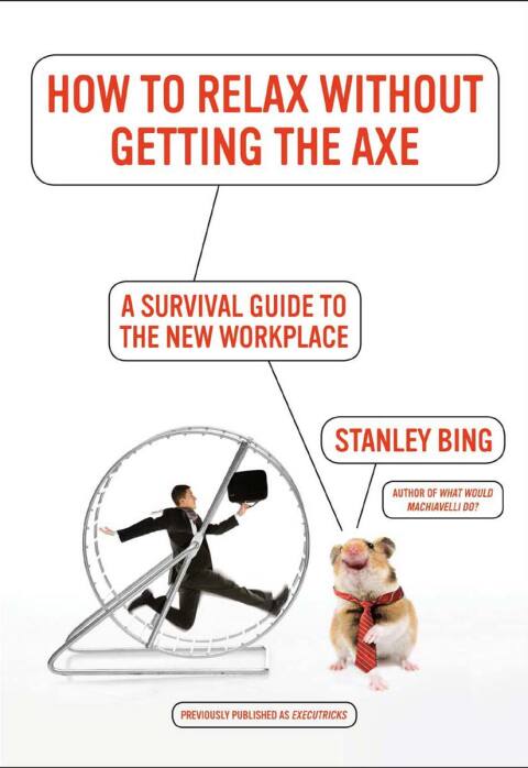 Cover image for book How to Relax Without Getting the Axe