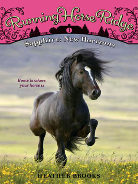Cover image for book Running Horse Ridge #1: Sapphire: New Horizons