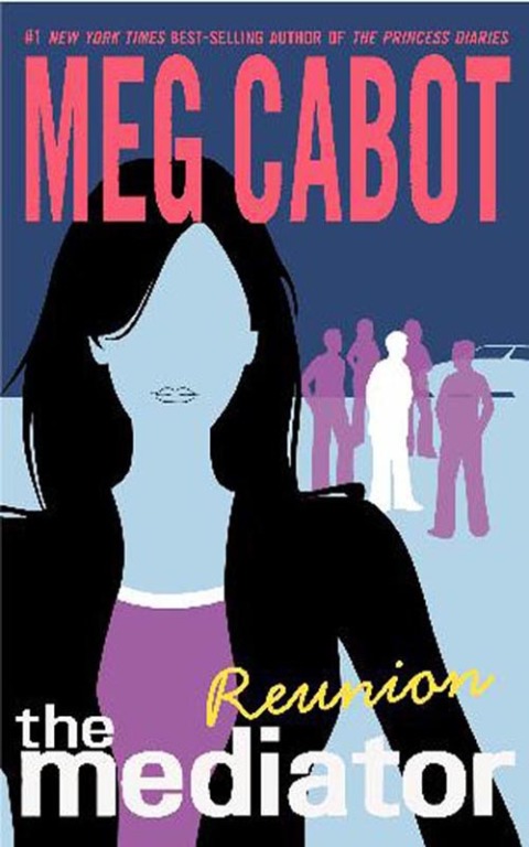 Cover image for book The Mediator #3: Reunion