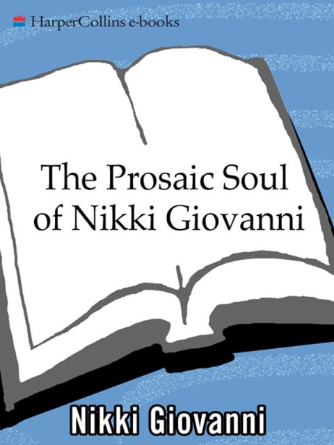 Cover image for book The Prosaic Soul of Nikki Giovanni