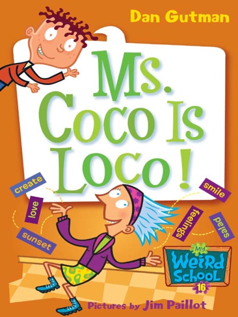 Cover image for book My Weird School #16: Ms. Coco Is Loco!