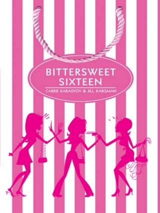 Bittersweet Sixteen