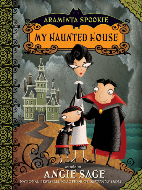 Cover image for book Araminta Spookie 1: My Haunted House