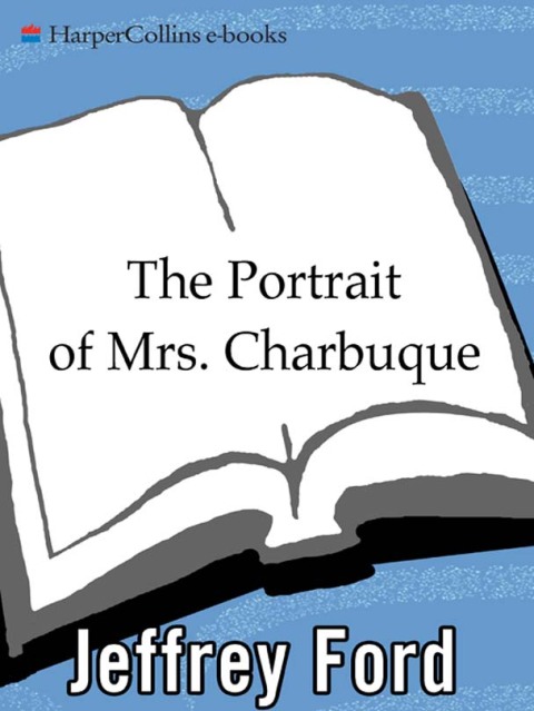 Cover image for book The Portrait of Mrs. Charbuque