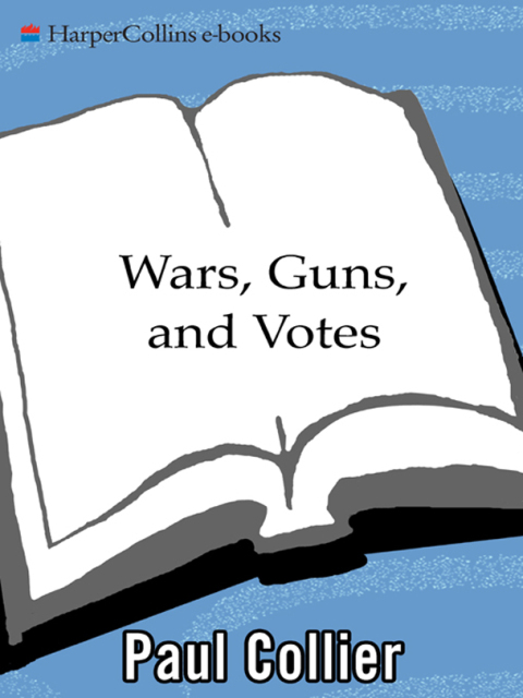 Cover image for book Wars, Guns, and Votes