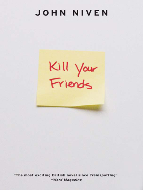Cover image for book Kill Your Friends