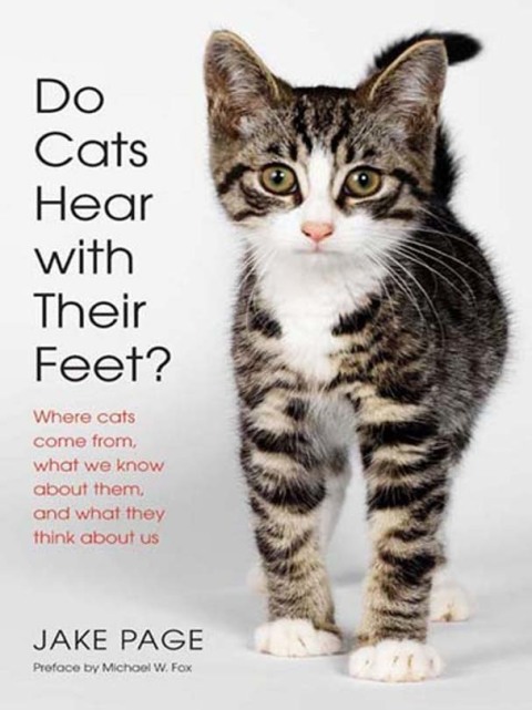 Cover image for book Do Cats Hear with Their Feet?
