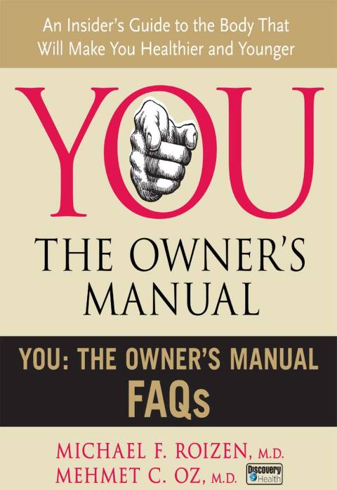 Cover image for book You: The Owner's Manual FAQs